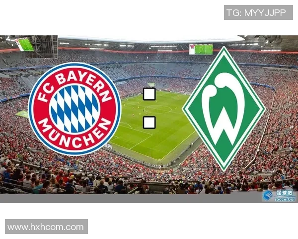 拜仁与不莱梅激战19轮上半场精彩瞬间回顾与分析 拜仁与不莱梅激战19轮上半场精彩瞬间回顾与分析