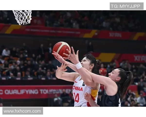 中国女篮在奥预赛第四节逆转新西兰展现强大实力与团队合作精神